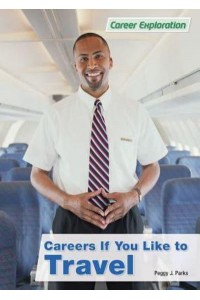 Careers If You Like to Travel - Career Exploration