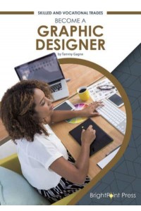 Become a Graphic Designer - Skilled and Vocational Trades