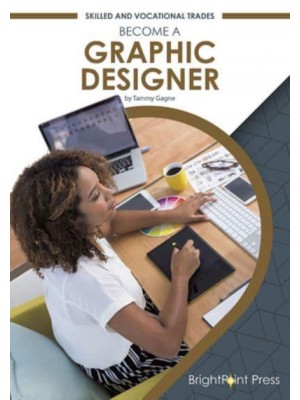 Become a Graphic Designer - Skilled and Vocational Trades