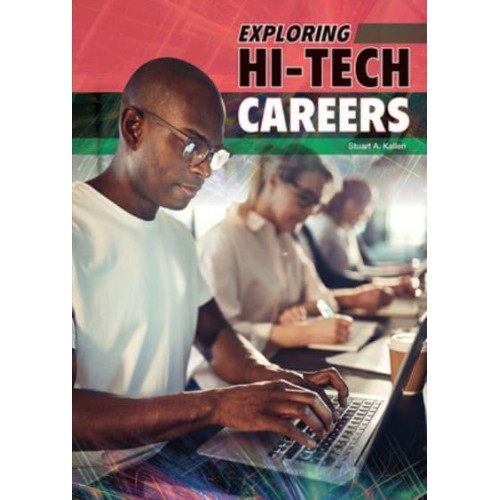 Exploring Hi-Tech Careers