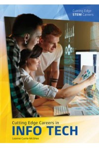 Cutting Edge Careers in Info Tech - Cutting Edge STEM Careers