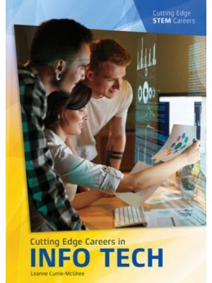 Cutting Edge Careers in Info Tech - Cutting Edge STEM Careers