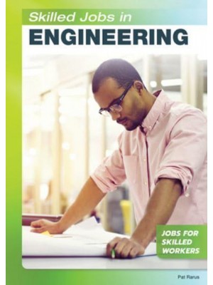 Skilled Jobs in Engineering - Jobs for Skilled Workers