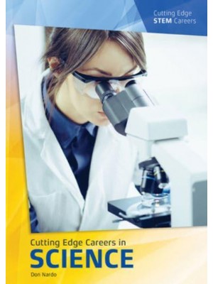 Cutting Edge Careers in Science - Cutting Edge STEM Careers