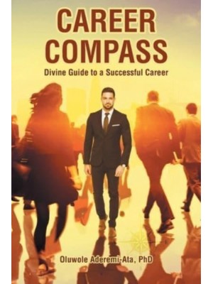 Career Compass: Divine Guide to a Successful Career