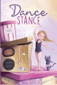 Dance Stance: Beginning Ballet for Young Dancers with Ballerina Konora - Ballet Inspiration and Choreography Concepts for Young Dancers