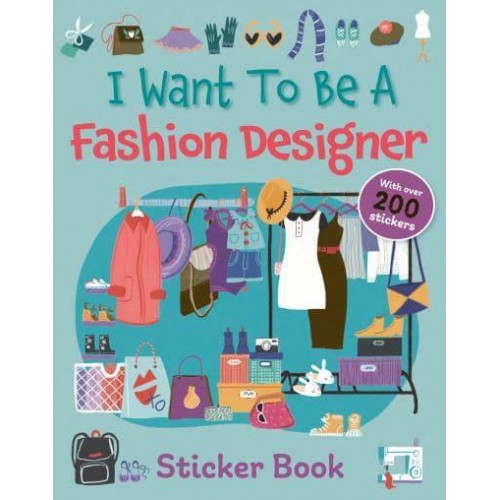 I Want To Be A Fashion Designer - When I Grow Up...