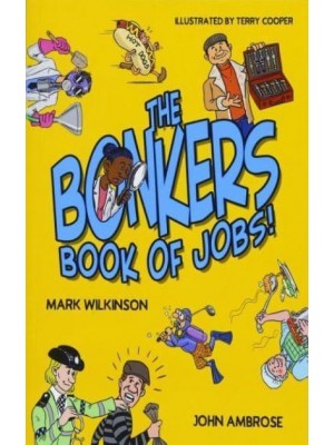 The Bonkers Book of Jobs