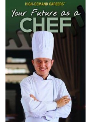 Your Future as a Chef - High-Demand Careers