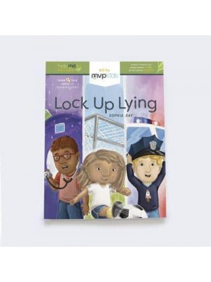 Lock Up Lying Becoming Honest & Overcoming Lying - Help Me Become