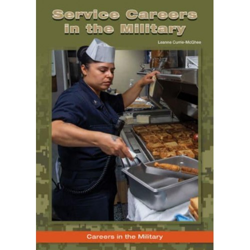 Service Careers in the Military - Careers in the Military