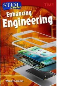 STEM Careers. Enhancing Engineering