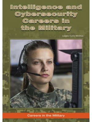 Intelligence and Cybersecurity Careers in the Military - Careers in the Military