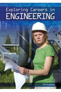 Exploring Careers in Engineering