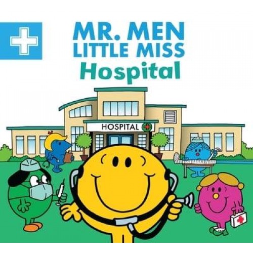 Hospital - Mr. Men, Little Miss