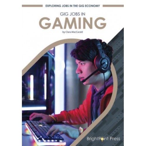Gig Jobs in Gaming - Exploring Jobs in the Gig Economy