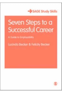Seven Steps to a Successful Career - SAGE Study Skills