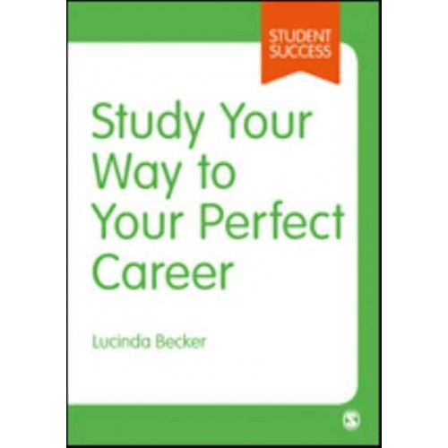 Study Your Way to Your Perfect Career - Student Success
