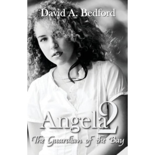 Angela 2: The Guardian of the Bay - Angela