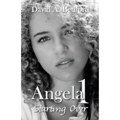 Angela 1: Starting Over - Angela