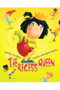 The Recess Queen