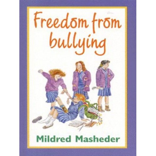 Freedom from Bullying