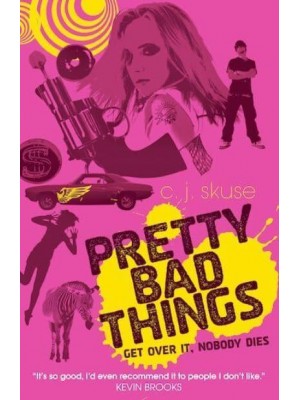 Pretty Bad Things