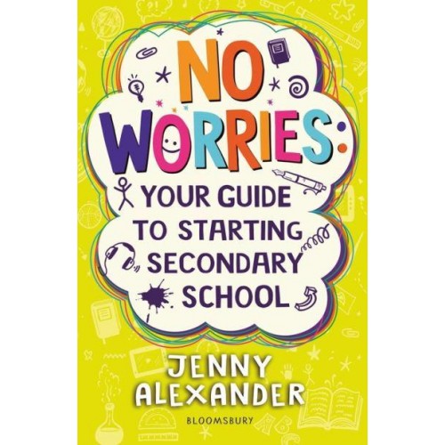 No Worries Your Guide to Starting Secondary School