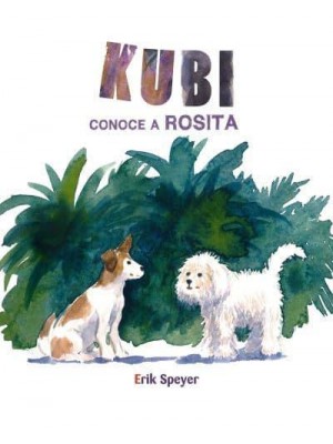 Kubi Conoce a Rosita (Kubi Meets Rosita)