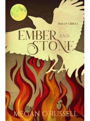 Ember and Stone - Ena of Ilbrea