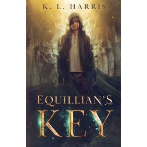 Equillian's Key: A fantasy action-adventure - Archives of the Night-Watchers