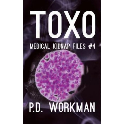 Toxo - Medical Kidnap Files