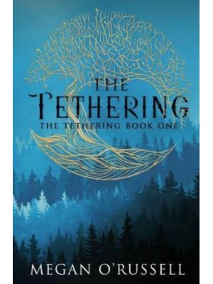 The Tethering - The Tethering