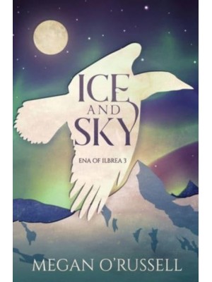 Ice and Sky - Ena of Ilbrea