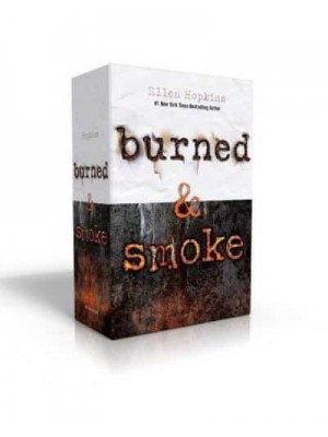Burned & Smoke