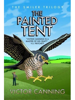 The Painted Tent - Smiler Trilogy
