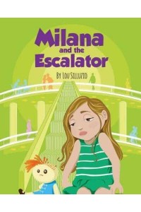 Milana and the Escalator