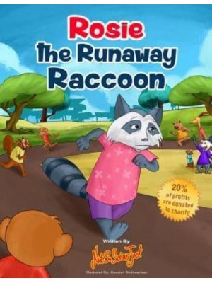 Rosie the Runaway Raccoon - Not So Serious Jack
