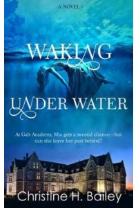 Waking Under Water