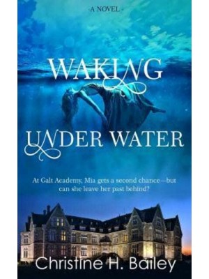 Waking Under Water