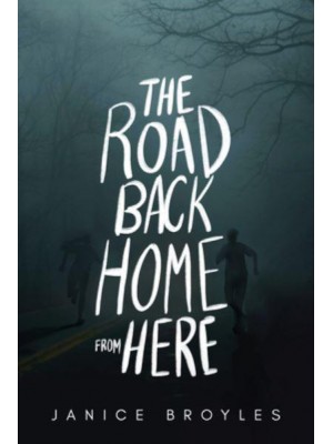 The Road Back Home from Here