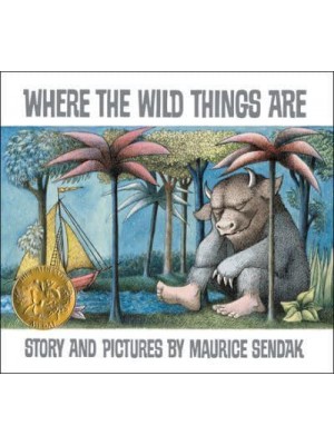 Where the Wild Things Are - Caldecott Collection