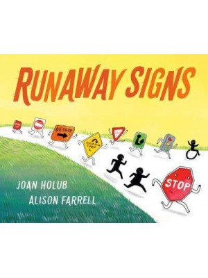 Runaway Signs