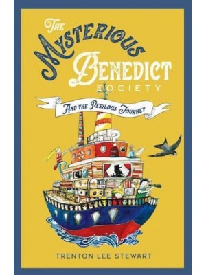 The Mysterious Benedict Society and the Perilous Journey - Mysterious Benedict Society