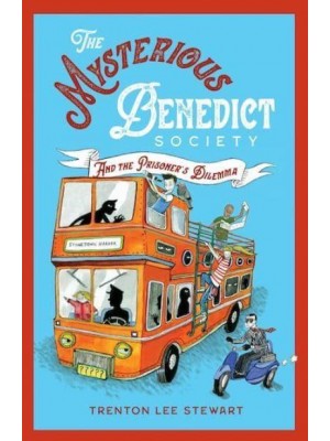 The Mysterious Benedict Society and the Prisoner's Dilemma - Mysterious Benedict Society