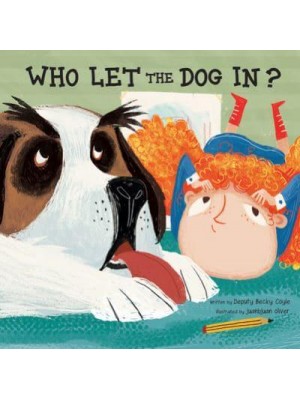 Who Let the Dog In? - School Safety