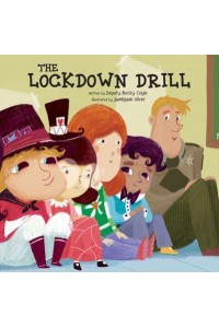 The Lockdown Drill - School Safety