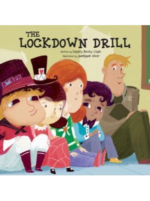 The Lockdown Drill - School Safety