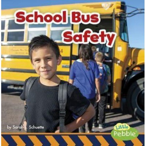 School Bus Safety - Staying Safe!
