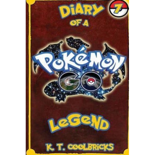 Diary of a Pokemon Go Legend 7
